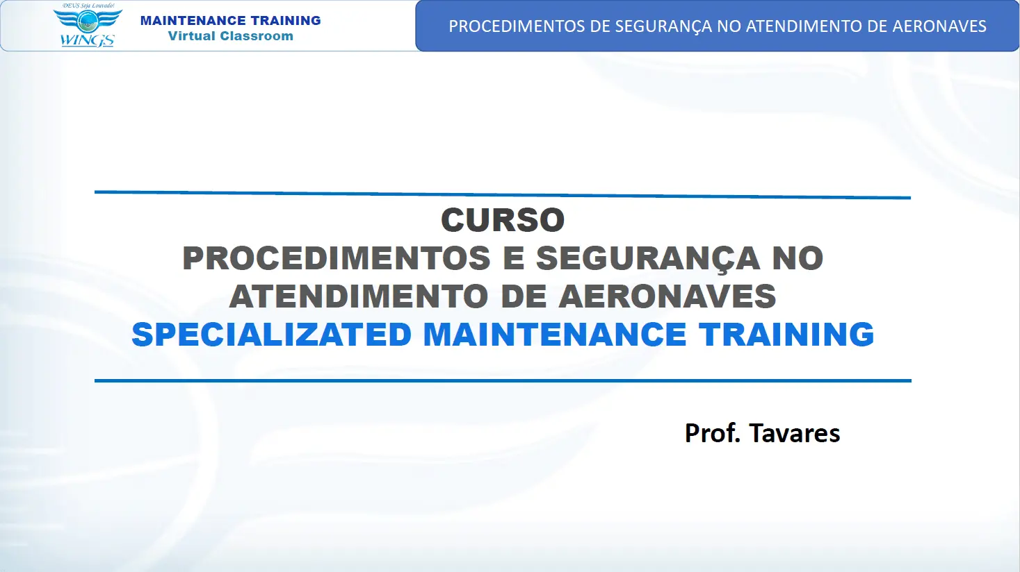 Procedimentos e Segurança no Atendimento de Aeronaves | Maintenance Training
