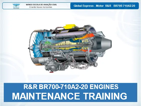 MOTOR ROLLS-ROYCE BR700-710A2-20 | MAINTENANCE TRAINING - AIRJET