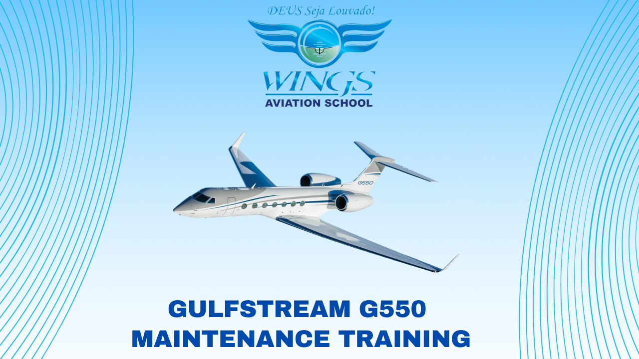 Curso de Manutenção Gulfstream G550 Maintenance Training