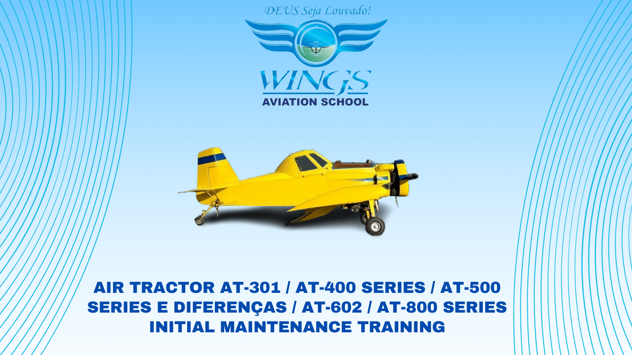 Curso de Manutenção Air Tractor AT-301 AT-400 Series AT-500 Series E Diferenças AT-602 AT-800 Series