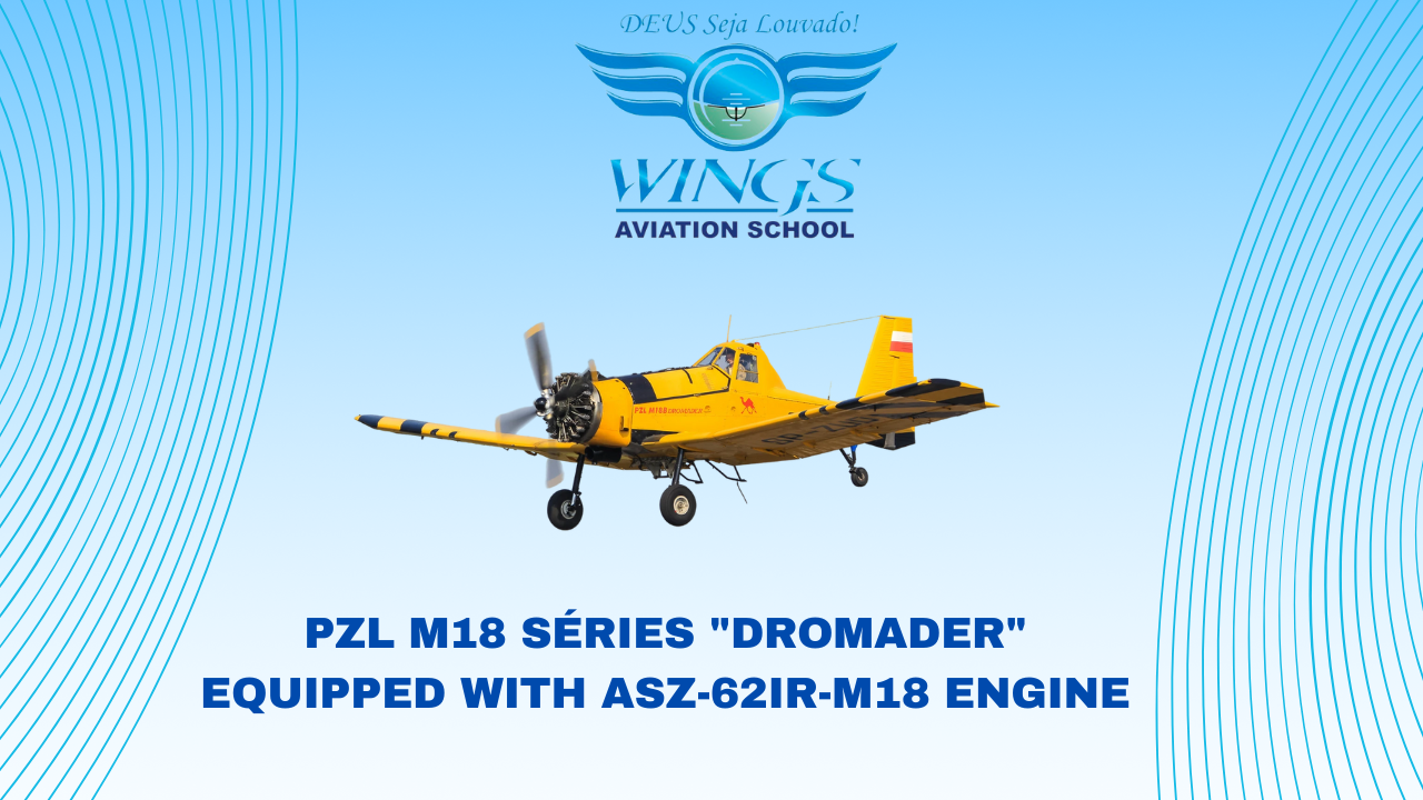 Curso de Manutenção PZL M18 Séries Dromader Equipped With ASZ-62IR-M18 Engine