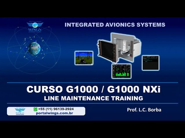 CURSO GNSS - GLOBAL NAVIGATION SATELLITE SYSTEMS & GARMIN G1000 G1000 NXI INTEGRATED AVIONICS SYSTEMS